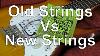 Old Strings Vs New Strings Electric Guitar
